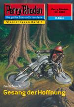 Perry Rhodan 2206: Gesang der Hoffnung