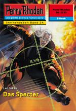 Perry Rhodan 2233: Das Specter