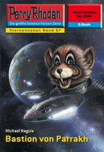 Perry Rhodan 2266: Bastion von Parrakh