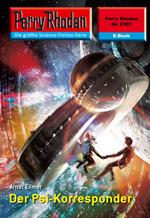 Perry Rhodan 2307: Der Psi-Korresponder