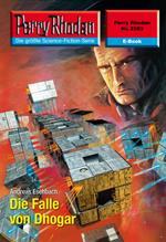 Perry Rhodan 2503: Die Falle von Dhogar