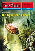 Perry Rhodan 2562: Die Tryonische Allianz