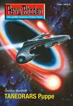 Perry Rhodan 2643: TANEDRARS Puppe