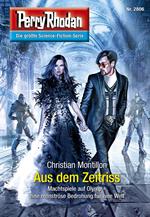 Perry Rhodan 2806: Aus dem Zeitriss