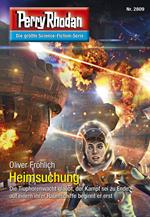 Perry Rhodan 2809: Heimsuchung