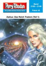 Perry Rhodan-Paket 43: Das Reich Tradom (Teil 1)