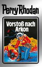 Perry Rhodan 5: Vorstoß nach Arkon (Silberband)