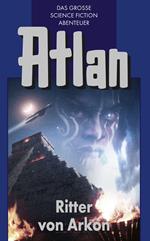 Atlan 8: Ritter von Arkon (Blauband)