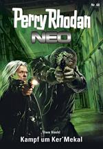 Perry Rhodan Neo 68: Kampf um Ker'Mekal