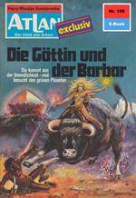 Atlan 150: Die Göttin und der Barbar