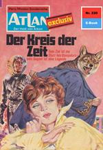 Atlan 220: Der Kreis der Zeit