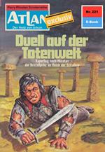 Atlan 221: Duell auf der Totenwelt