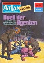 Atlan 239: Duell der Agenten