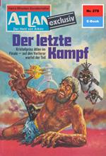 Atlan 278: Der letzte Kampf