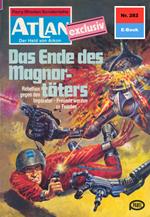 Atlan 282: Das Ende des Magnortöters