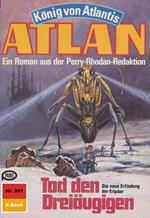 Atlan 391: Tod den Dreiäugigen