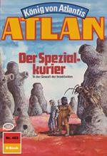 Atlan 403: Der Spezialkurier