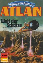 Atlan 419: Welt der Schätze