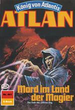 Atlan 461: Mord im Land der Magier