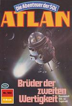 Atlan 502: Brüder der zweiten Wertigkeit