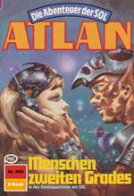 Atlan 504: Menschen zweiten Grades