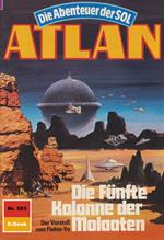 Atlan 583: Die Fünfte Kolonne der Molaaten