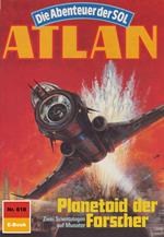 Atlan 618: Planetoid der Forscher