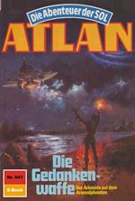 Atlan 641: Die Gedankenwaffe