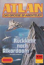 Atlan 812: Rückkehr nach Alkordoom