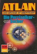 Atlan 837: Die Perrizalkor-Sucher