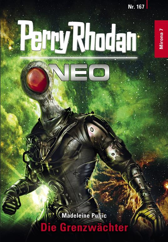 Perry Rhodan Neo 167: Die Grenzwächter