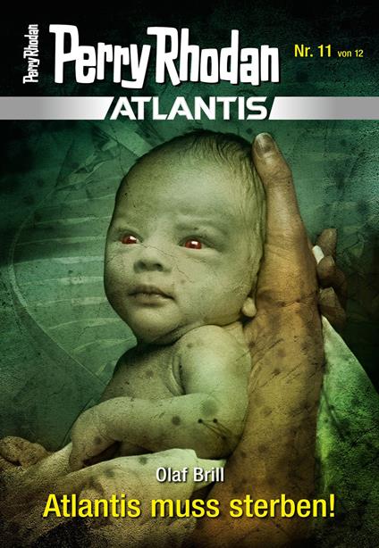 Atlantis 11: Atlantis muss sterben!