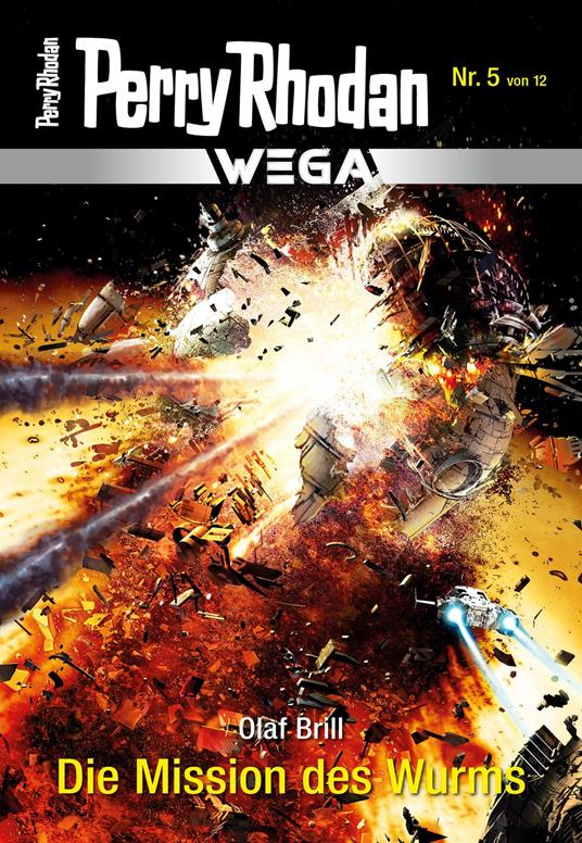 Wega 5: Die Mission des Wurms