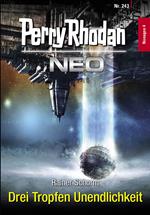 Perry Rhodan Neo 243: Drei Tropfen Unendlichkeit