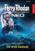 Perry Rhodan Neo 263: Die erste Kaskade