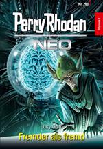 Perry Rhodan Neo 280: Fremder als fremd