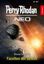 Perry Rhodan Neo 306: Facetten der Gewalt