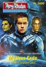 Perry Rhodan 3000: Mythos Erde