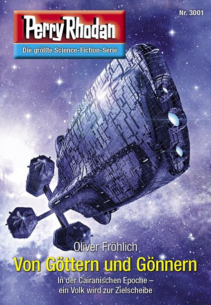 Perry Rhodan 3001: Von Göttern und Gönnern