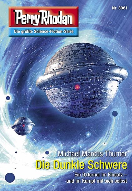 Perry Rhodan 3061: Die Dunkle Schwere