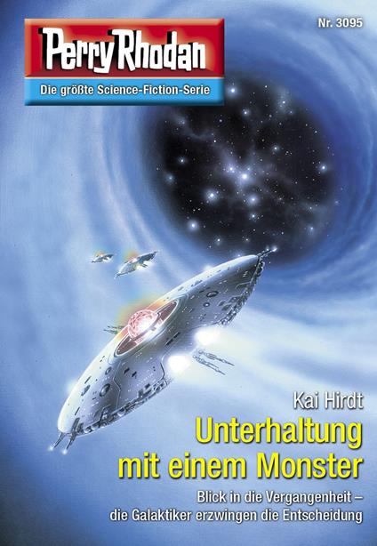 Perry Rhodan 3095: Unterhaltung mit einem Monster