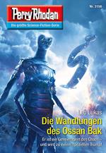 Perry Rhodan 3156: Die Wandlungen des Ossan Bak