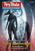 Perry Rhodan 3196: Flucht der Kosmokratin