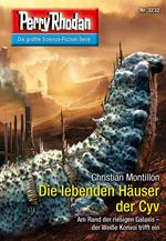 Perry Rhodan 3232: Die lebenden Häuser der Cyv