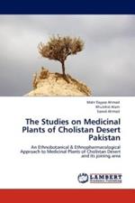 The Studies on Medicinal Plants of Cholistan Desert Pakistan