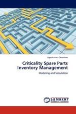 Criticality Spare Parts Inventory Management