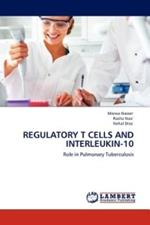 Regulatory T Cells and Interleukin-10