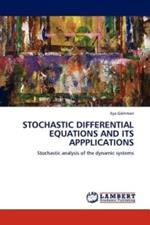 Stochastic Differential Equations and Its Appplications