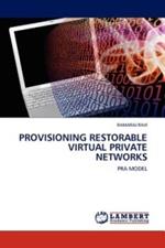 Provisioning Restorable Virtual Private Networks