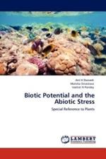 Biotic Potential and the Abiotic Stress